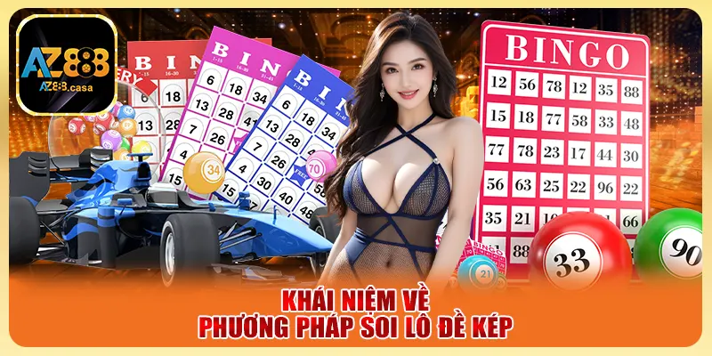 Khái niệm về phương pháp soi lô đề kép
