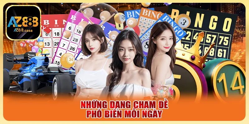 Những dạng chạm đề phổ biến mỗi ngày